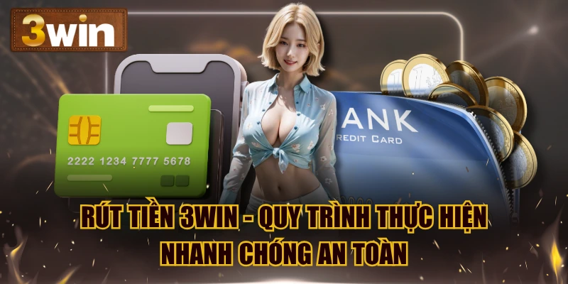 rút tiền 3WIN