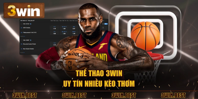 Thể thao 3win uy tín nhiều kèo thơm